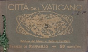 Citta del Vaticano / Orasul Vatican Camerele lui Raffaello