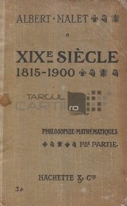 XIX siecle / Secolul XIX Istorie contemporana (1815-1920)