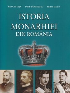 Istoria monarhiei din Romania