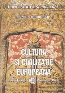 Cultura si civilizatie europeana