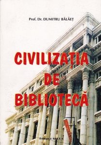 Civilizatia de biblioteca