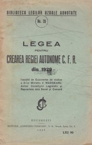 Legea pentru crearea Regiei Autonome C.F.R. din 1929