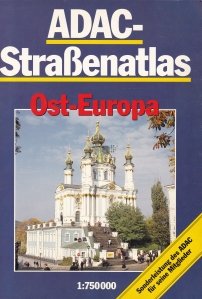ADAC - Strassenatlas: Ost-Europa / Harti rutiere: Europa de Est