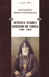 Sfantul staret Serafim de Virita 1866-1949