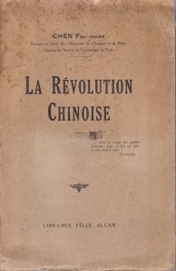 La revolution chinoise / Revolutia chineza