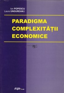 Paradigma complexitatii economie