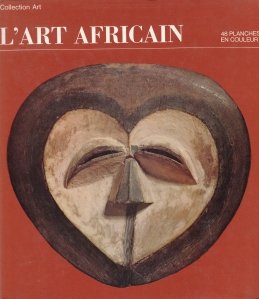 L'art africain / Arta africana