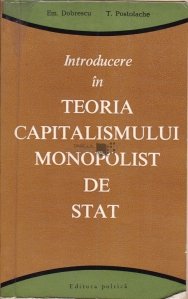 Introducere in teoria capitalismului monopolist de stat