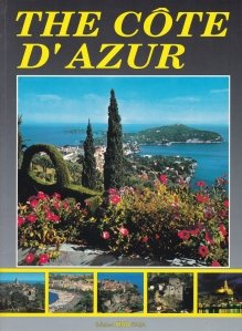 The Cote d'Azur / Coasta de Azur