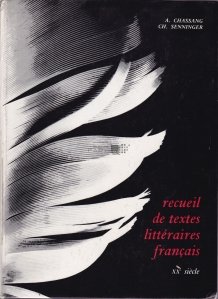 Recueil de textes litteraires francais / Culegere de texte literare franceze