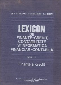 Lexicon de finante-credit, contabilitate si informatica financiar-contabila