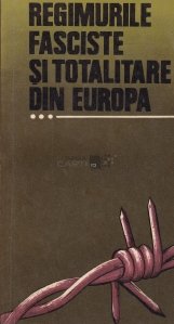 Regimurile fasciste si totalitare din Europa