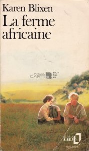 La ferme africaine / Ferma africana