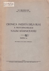 Cronica inedita dela Blaj a protosinghelului Naum Ramniceanu