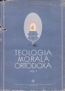 Teologia morala ortodoxa pentru institutele teologice