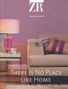 There is not place like home / Nu exista nici un loc ca acasa
