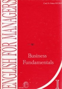 Business fundamentals / Fundamentele afacerii