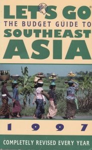The budget guide to southeast Asia 1997 / Ghidul bugetar pentru Asia de sud-est 1997