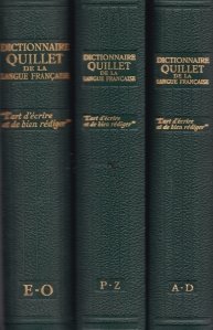 Dictionnaire quillet de la langue francaise / Dictionarul limbii franceze