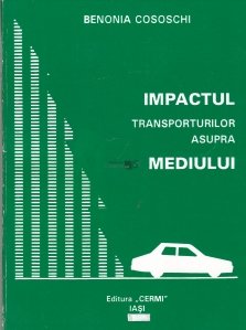 Impactul transporturilor asupra mediului