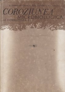 Coroziunea microbilogica si combaterea ei