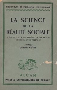 La science de la realite sociale / Stiinta realitatii sociale