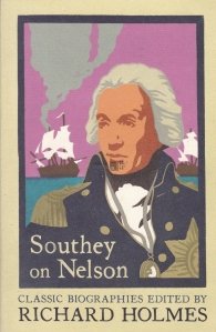 Southey on Nelson / Viata lui Nelson