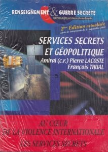 Services secrets et geopolitique / Serviciile secrete si geopolitica