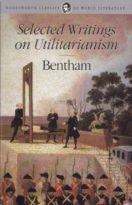 Selected Writings on Utilitarianism