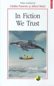 In Fiction We Trust