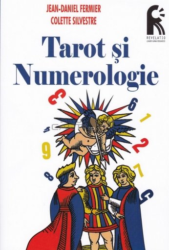 Specific județ rahat  Jean-Daniel Fermier, Colette Silvestre - Tarot si numerologie