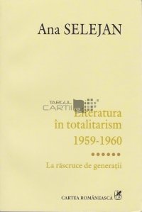 Literatura in totalitarism 1959-1960
