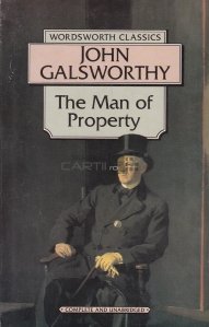The man of property / Bogatasul