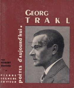 Georg Trakl / Poetii de astazi