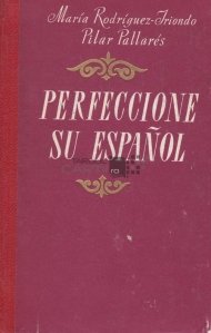 Perfeccione su Espanol / Perfectionati-va spaniola