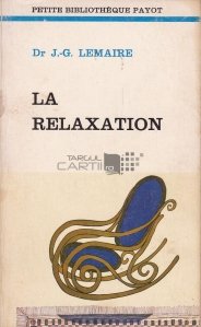 La relaxation / Relaxarea