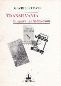 Transilvania in opera lui Sadoveanu