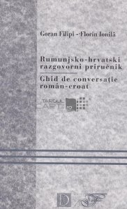 Rumunjsko-hrvatski razgovorni priruenik / Ghid de conversatie roman croat