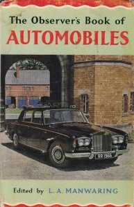 The Observer's Book of Automobiles / Cartea de automobile a observatorului