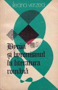 Byron si byronismul in literatura