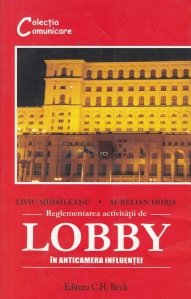 Reglementarea activitatii de lobby