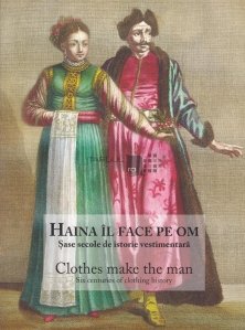 Haina il face pe om/Clothes make the man