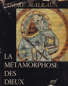 La metamorphose des dieux / Metamorfoza zeilor