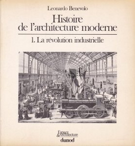 Histoire de l'architecture moderne / Istoria arhitecturii moderne