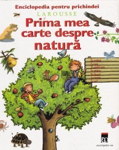 Prima mea carte despre natura