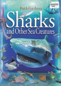 Pathfinders, Sharks and Other Sea Creatures / Rechini si alte creaturi ale marii