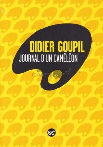 Journal d'un cameleon / Jurnalul unui cameleon