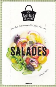 Les bonnes recettes pour des Salades / Retete bune pentru salate