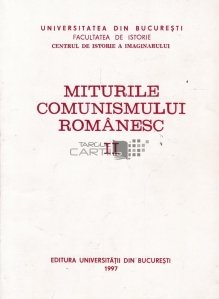 Miturile comunismului romanesc