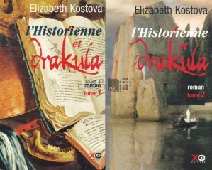 L'Historienne et Drakula / Istoricul si Dracula